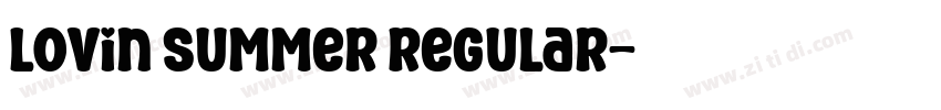 Lovin Summer Regular字体转换